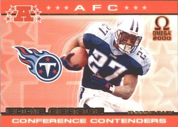 2000 Pacific Omega - AFC Conference Contenders #17 Eddie George Front