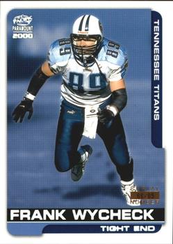 2000 Pacific Paramount - HoloSilver #241 Frank Wycheck Front