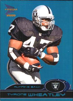 2000 Pacific Prism Prospects - Holographic Blue #67 Tyrone Wheatley Front