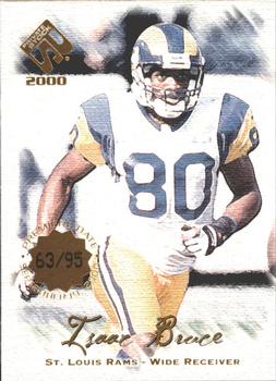 2000 Pacific Private Stock - Premiere Date #77 Isaac Bruce Front