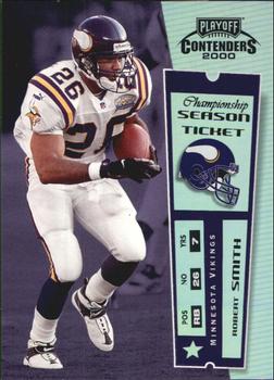 2000 Playoff Contenders - Championship Ticket #55 Robert Smith Front