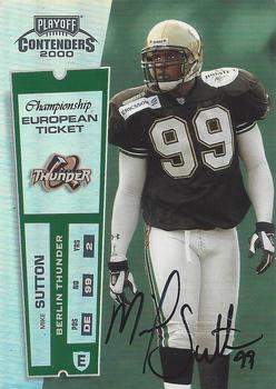 2000 Playoff Contenders - Championship Ticket #178 Mike Sutton Front