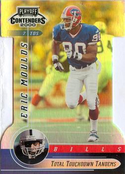 2000 Playoff Contenders - Touchdown Tandems Total #TD14 Tim Brown / Eric Moulds Front