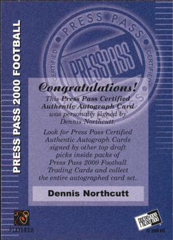 2000 Press Pass - Authentics #NNO Dennis Northcutt Back