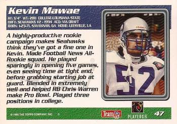 1995 Topps #47 Kevin Mawae Back