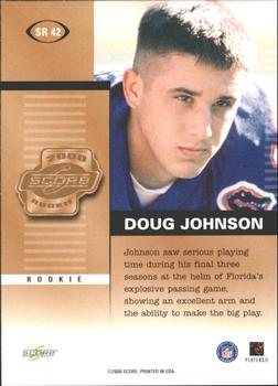 2000 Score - Rookie Preview Autographs #SR 42 Doug Johnson Back