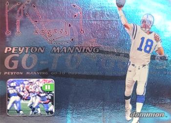 2000 SkyBox Dominion - Go-To Guys #1 G Peyton Manning Front