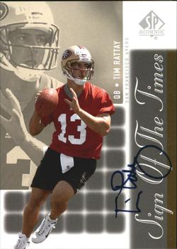 2000 SP Authentic - Sign of the Times #TR Tim Rattay Front