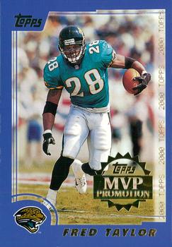 2000 Topps - MVP Promotion #NNO Fred Taylor Front