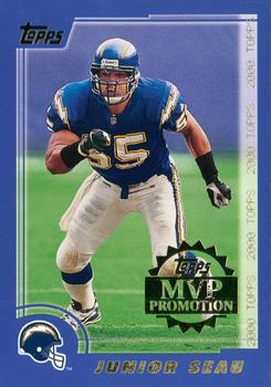 2000 Topps - MVP Promotion #NNO Junior Seau Front