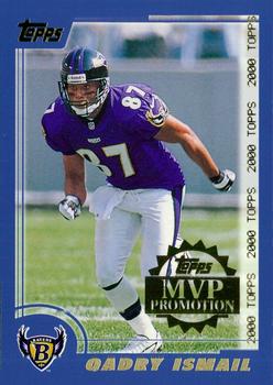 2000 Topps - MVP Promotion #NNO Qadry Ismail Front