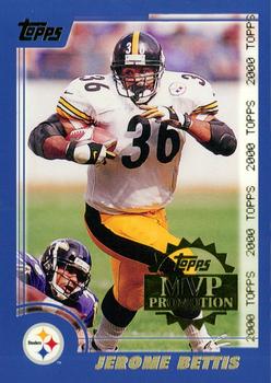 2000 Topps - MVP Promotion #NNO Jerome Bettis Front
