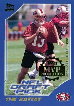 2000 Topps - MVP Promotion #NNO Tim Rattay Front