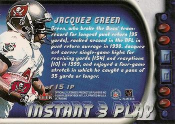 2000 Ultra - Instant Three Play #7 IP Jacquez Green Back