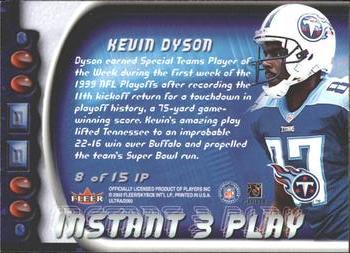 2000 Ultra - Instant Three Play #8 IP Kevin Dyson Back