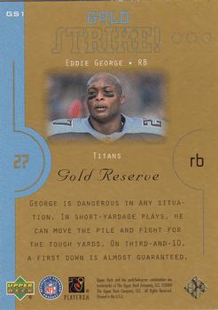 2000 Upper Deck Gold Reserve - Gold Strike #GS1 Eddie George Back