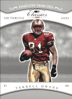 2001 Donruss Classics - Timeless Tributes #79 Terrell Owens Front