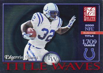 2001 Donruss Elite - Title Waves #TW-10 Edgerrin James Front