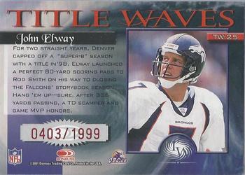 2001 Donruss Elite - Title Waves #TW-25 John Elway Back