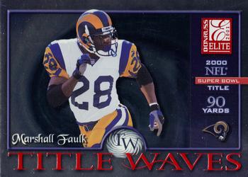 2001 Donruss Elite - Title Waves #TW-26 Marshall Faulk Front