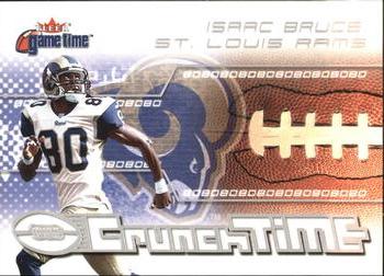 2001 Fleer Game Time - Crunch Time #2 CT Isaac Bruce Front