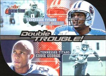 2001 Fleer Game Time - Double Trouble #11 DT Steve McNair / Eddie George Front