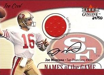 2001 Fleer Genuine - Names of the Game Autographed #NNO Joe Montana Front