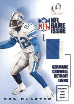 2001 Fleer Legacy - Game Issue 3rd Quarter #GI-GC(3) Germane Crowell Front