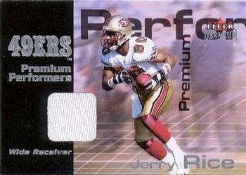 2001 Fleer Premium - Premium Performers Jerseys #NNO Jerry Rice Front