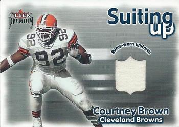 2001 Fleer Premium - Suiting Up #NNO Courtney Brown Front