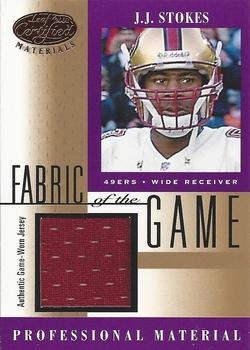 2001 Leaf Certified Materials - Fabric of the Game Bronze #FG-122 J.J. Stokes Front