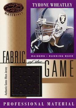 2001 Leaf Certified Materials - Fabric of the Game Bronze #FG-145 Tyrone Wheatley Front