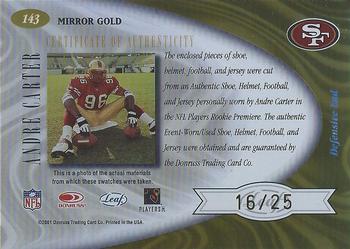 2001 Leaf Certified Materials - Mirror Gold #143 Andre Carter Back