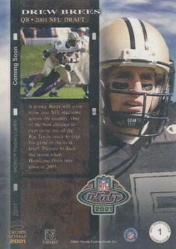 2001 Pacific Crown Royale - Coming Soon #1 Drew Brees Back