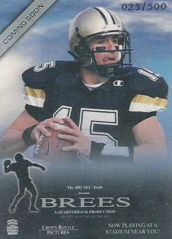 2001 Pacific Crown Royale - Coming Soon #1 Drew Brees Front