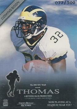 2001 Pacific Crown Royale - Coming Soon #7 Anthony Thomas Front