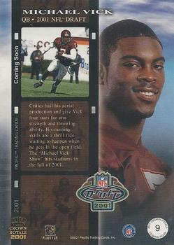 2001 Pacific Crown Royale - Coming Soon #9 Michael Vick Back