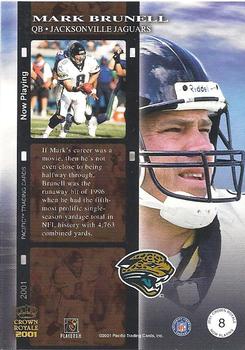 2001 Pacific Crown Royale - Now Playing #8 Mark Brunell Back