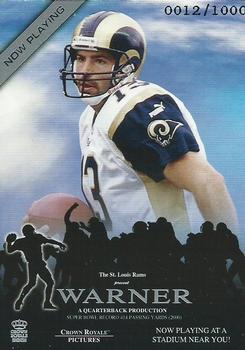2001 Pacific Crown Royale - Now Playing #16 Kurt Warner Front