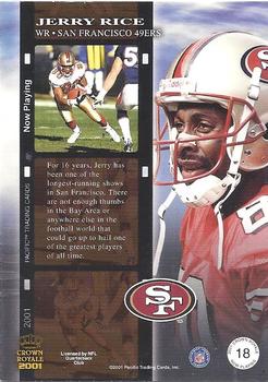 2001 Pacific Crown Royale - Now Playing #18 Jerry Rice Back