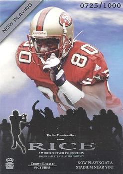 2001 Pacific Crown Royale - Now Playing #18 Jerry Rice Front