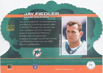 2001 Pacific Crown Royale - Platinum Blue #71 Jay Fiedler Back