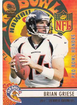 2001 Pacific Crown Royale - Pro Bowl Honors #3 Brian Griese Front