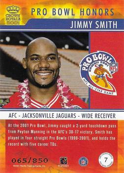 2001 Pacific Crown Royale - Pro Bowl Honors #7 Jimmy Smith Back