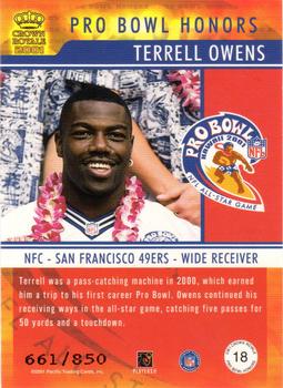 2001 Pacific Crown Royale - Pro Bowl Honors #18 Terrell Owens Back