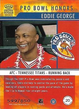 2001 Pacific Crown Royale - Pro Bowl Honors #20 Eddie George Back