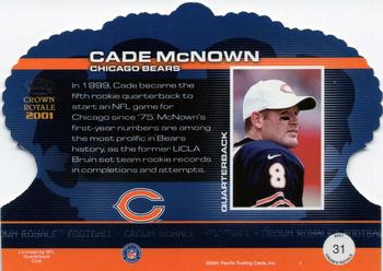 2001 Pacific Crown Royale - Retail #31 Cade McNown Back