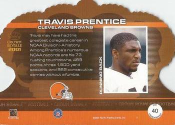 2001 Pacific Crown Royale - Retail #40 Travis Prentice Back