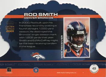 2001 Pacific Crown Royale - Retail #49 Rod Smith Back
