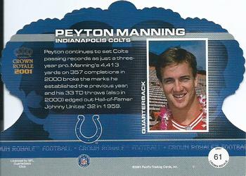 2001 Pacific Crown Royale - Retail #61 Peyton Manning Back